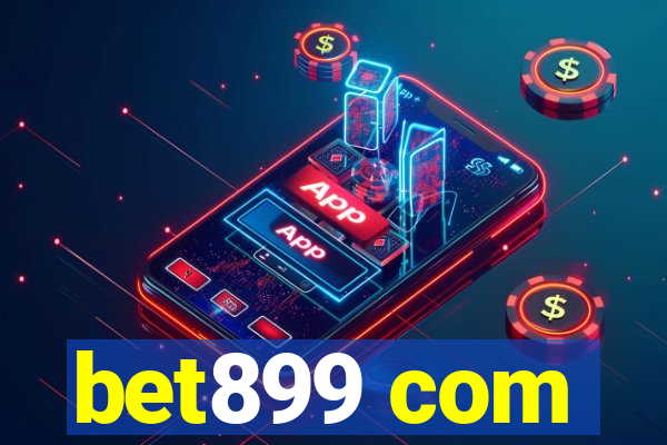 bet899 com